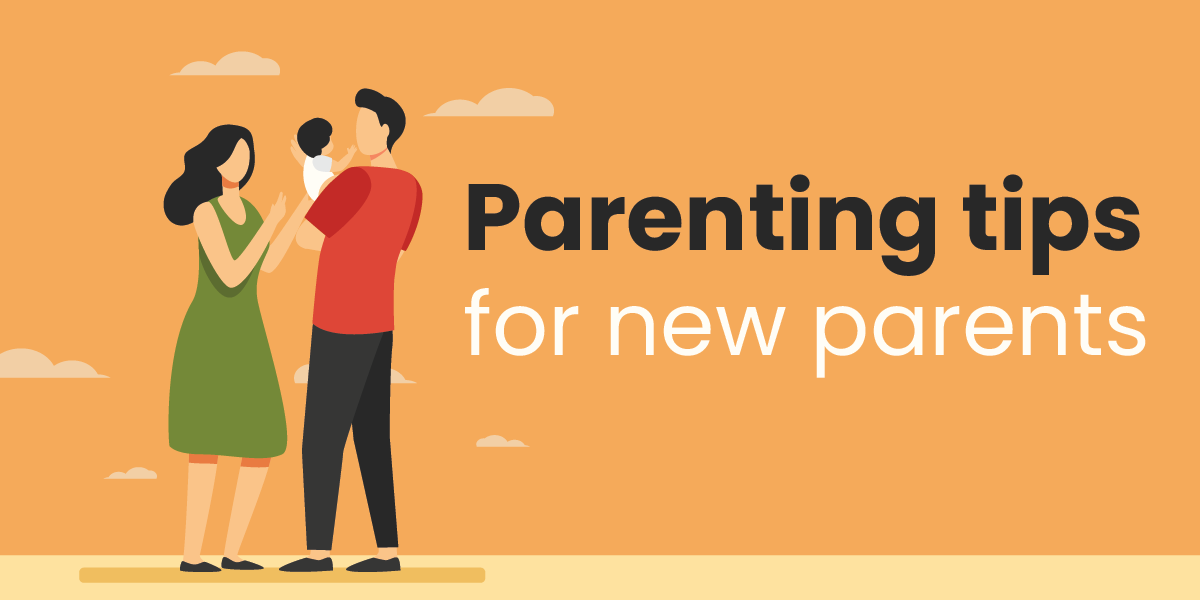 Parenting Tips for New Parents